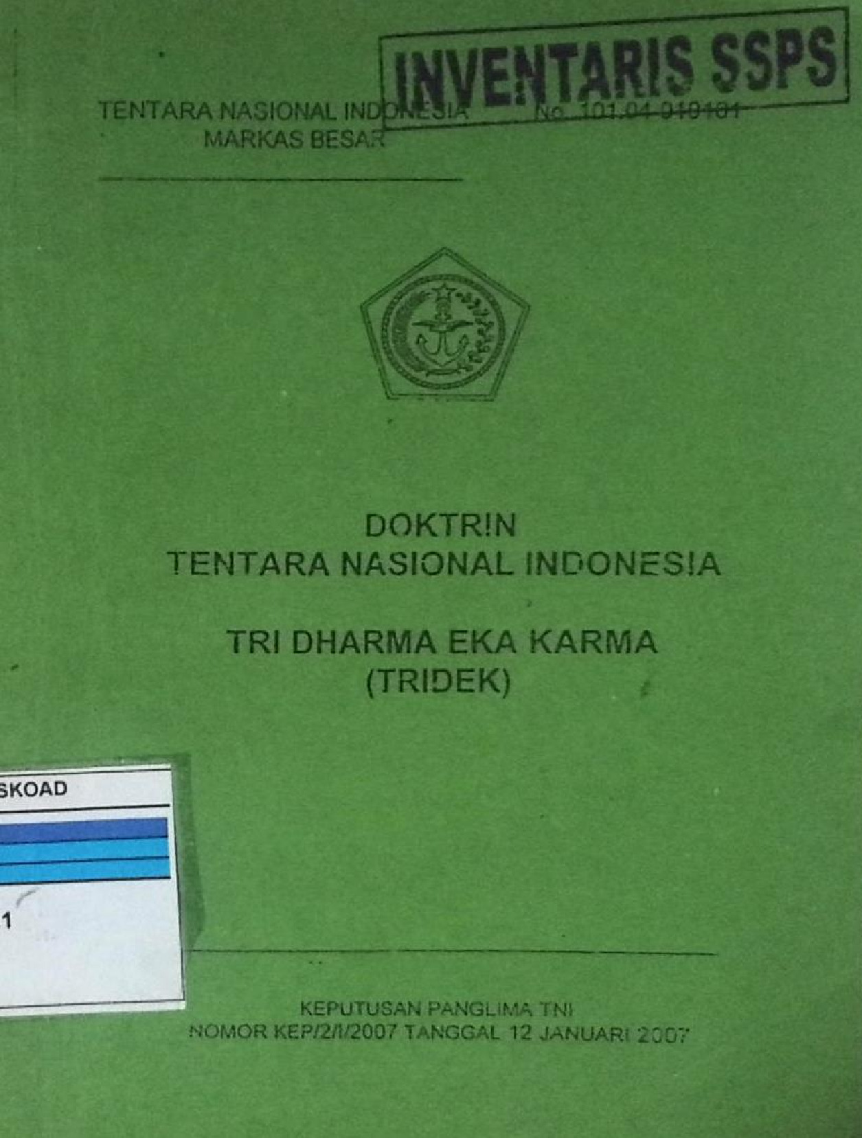 Doktrin Tentara Nasional Indonesia Tri Dharma Eka Karma ( Tridek )